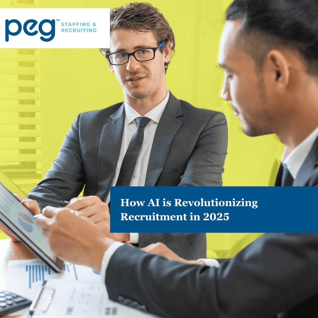 How AI is Revolutionizing Recruitment in 2025 - PEG Staffing