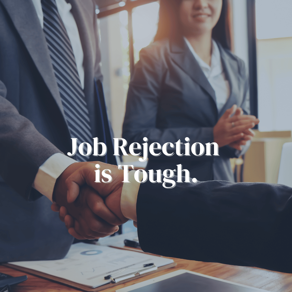 Job Rejection Blog Post job rejection