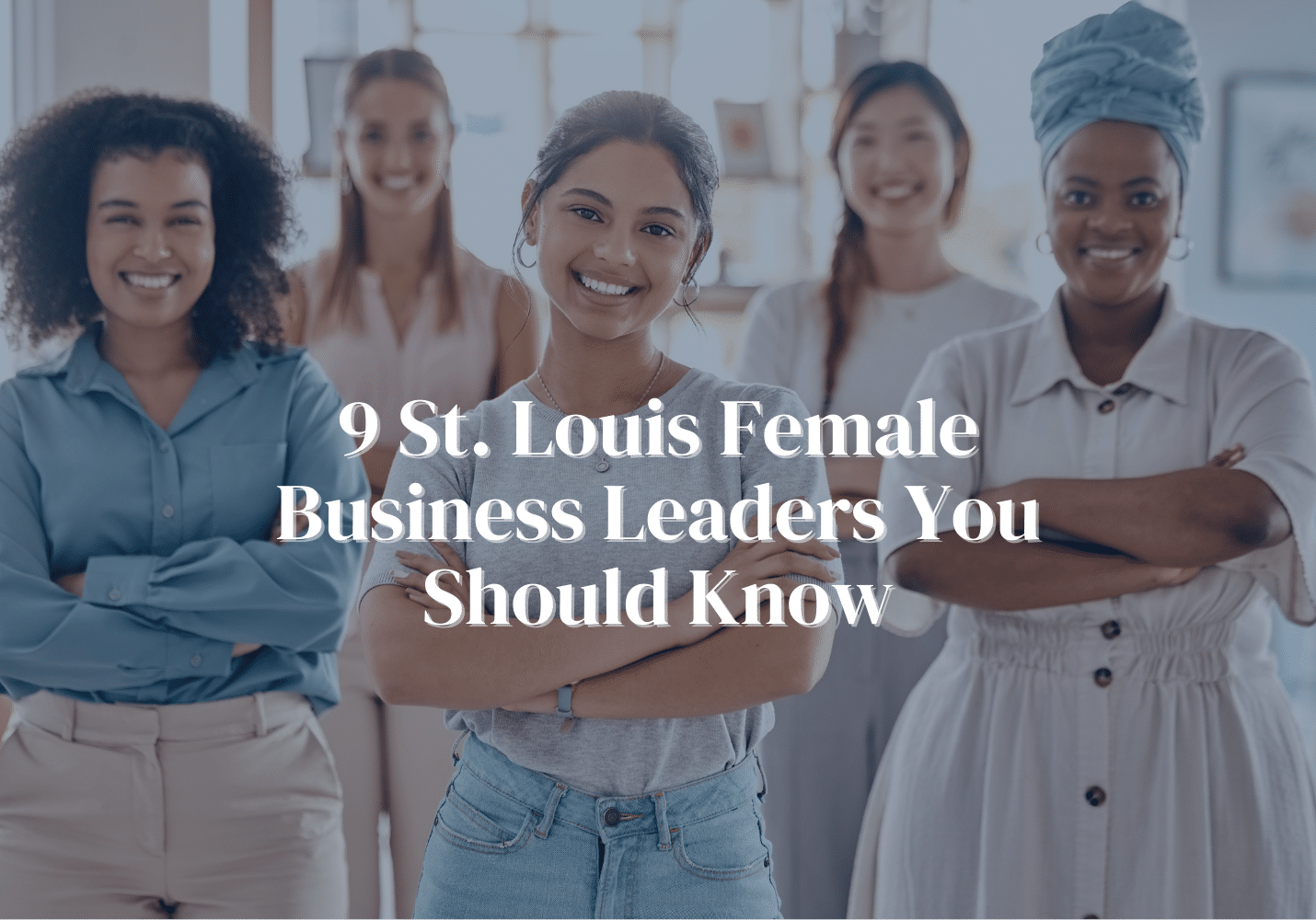 STL Female Business Leaders STL Female Business Leaders