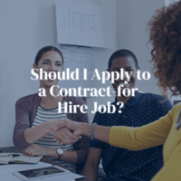 hire for contract job contract-to-hire jobs